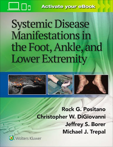 Portada del libro 9781451192643 Systemic Disease Manifestations in the Foot, Ankle and Lower Extremity