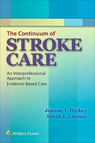 Portada del libro 9781451193466 The Continuum of Stroke Care. an Interprofessional Approach to Evidence-Based Care