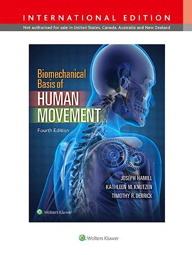 Portada del libro 9781451194043 Biomechanical Basis of Human Movement (International Edition)