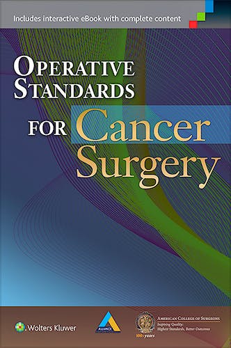 Portada del libro 9781451194753 Operative Standards for Cancer Surgery, Vol. 1: Breast, Lung, Pancreas, Colon