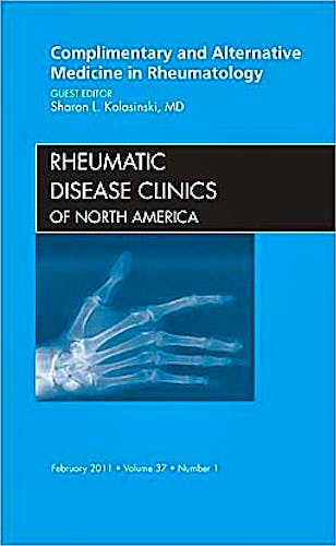 Portada del libro 9781455705023 Complementary and Alternative Medicine in Rheumatology, an Issue of Rheumatic Disease Clinics, Vol. 37-1