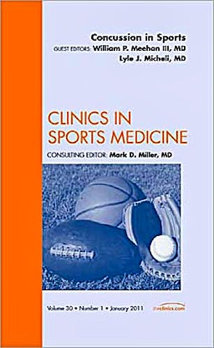 Portada del libro 9781455705061 Concussion in Sports, an Issue of Clinics in Sports Medicine, Volume 30-1