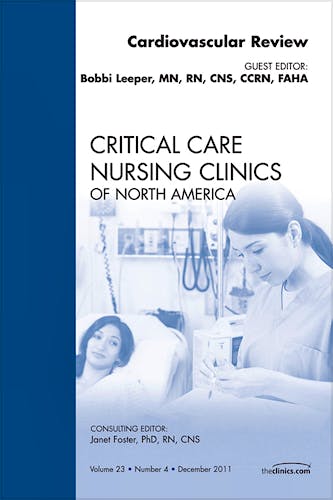 Portada del libro 9781455706655 Cardiovascular Review, an Issue of Critical Care Nursing Clinics, Vol. 23-4