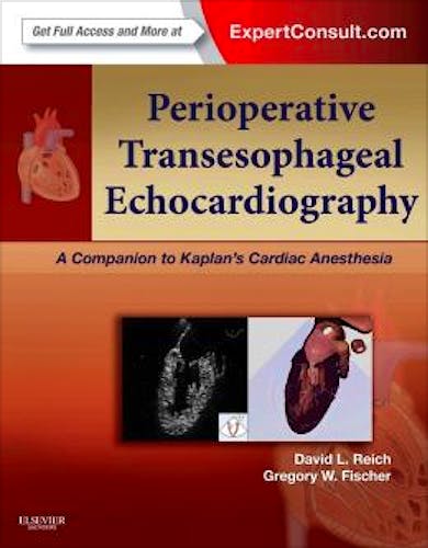 Portada del libro 9781455707614 Perioperative Transesophageal Echocardiography. a Companion to Kaplan's Cardiac Anesthesia (Online and Print)