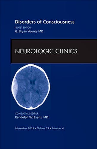 Portada del libro 9781455710317 Disorders of Consciousness, an Issue of Neurologic Clinics, Vol. 29-4