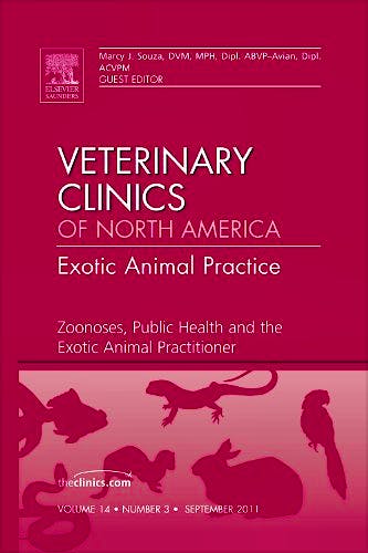 Portada del libro 9781455710409 Zoonoses, Public Health and the Exotic Animal Practitioner, an Issue of Veterinary Clinics: Exotic Animal Practice, Volume 14-3