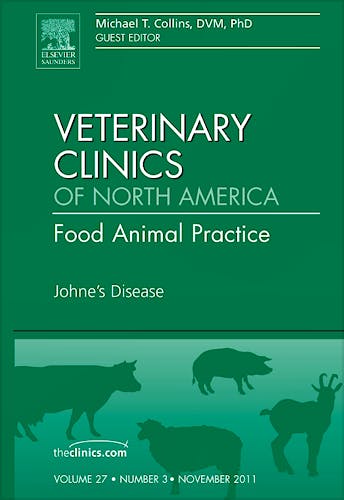 Portada del libro 9781455710416 Johne's Disease, an Issue of Veterinary Clinics: Food Animal Practice, Vol. 27-3