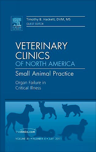 Portada del libro 9781455711628 Organ Failure in Critical Illness (An Issue of Veterinary Clinics: Small Animal Practice) POD
