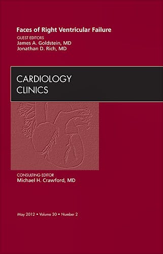 Portada del libro 9781455738380 Faces of Right Ventricular Failure, an Issue of Cardiology Clinics, Vol. 30-2
