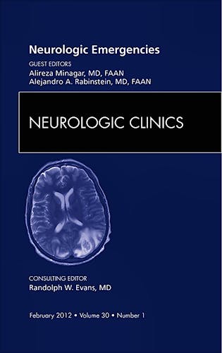 Portada del libro 9781455738946 Neurologic Emergencies, an Issue of Neurologic Clinics, Vol. 30-1