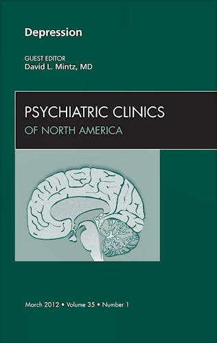 Portada del libro 9781455739257 Depression, an Issue of Psychiatric Clinics, Vol. 35-1