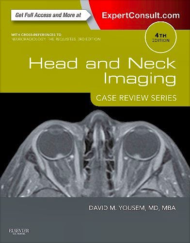 Portada del libro 9781455776290 Head and Neck Imaging. Case Review Series