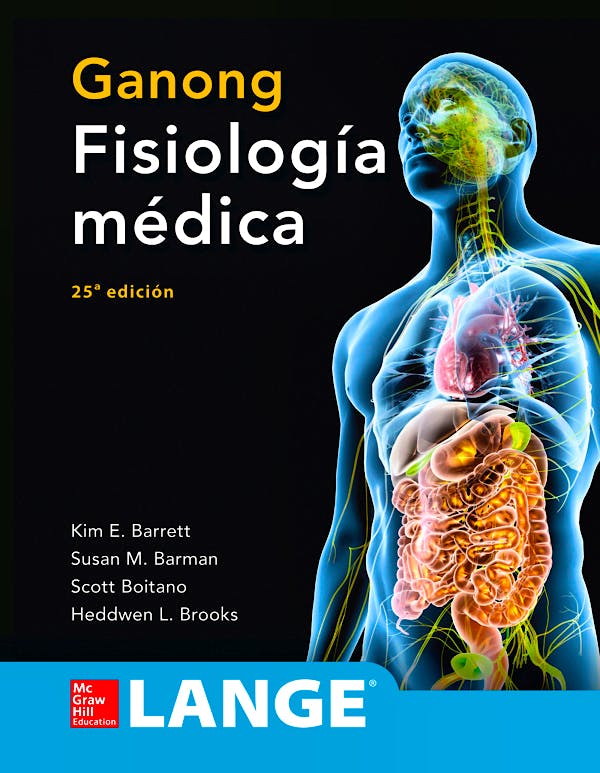 Portada del libro 9781456262556 Ganong. Fisiología Médica. Edición Estudiante. LANGE