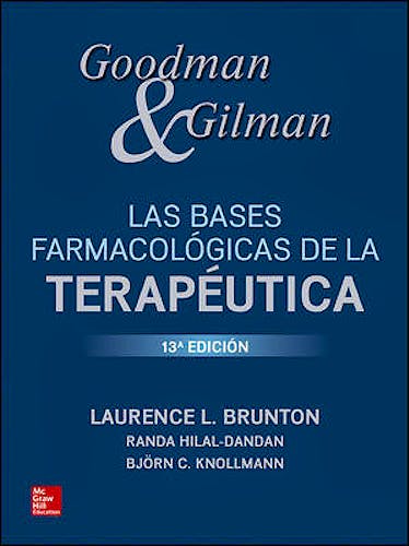 Portada del libro 9781456263560 Goodman y Gilman Las Bases Farmacológicas de la Terapéutica