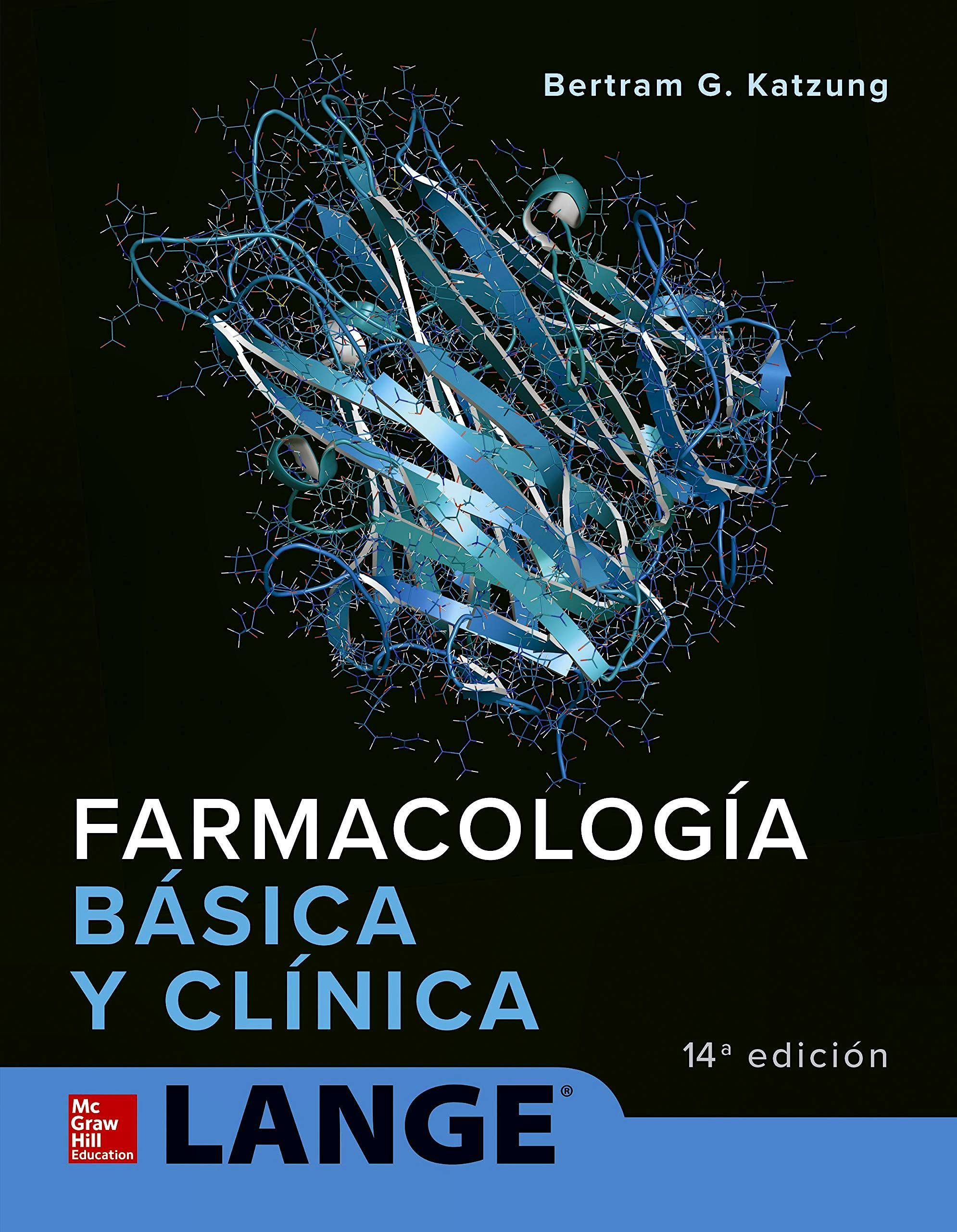 Portada del libro 9781456267407 Farmacología Básica y Clínica. LANGE