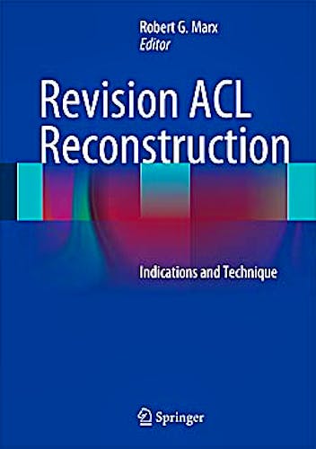 Portada del libro 9781461407652 Revision Acl Reconstruction. Indications and Technique