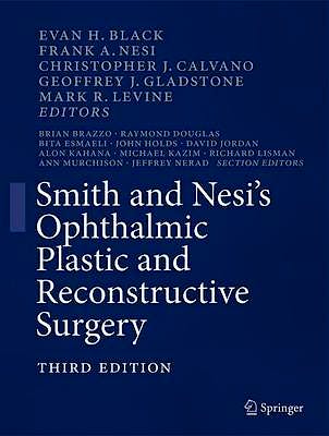 Portada del libro 9781461409700 Smith and Nesi's Ophthalmic Plastic and Reconstructive Surgery