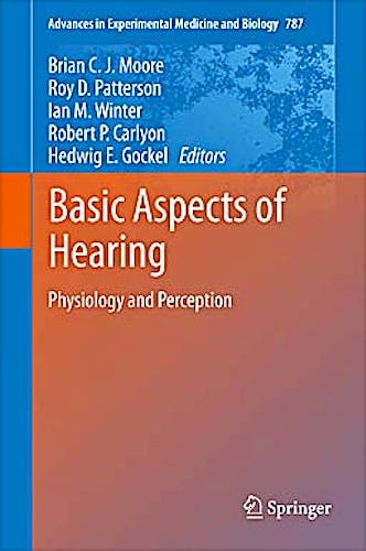 Portada del libro 9781461415893 Basic Aspects of Hearing. Physiology and Perception (Advances in Experimental Medicine and Biology, Vol. 787)