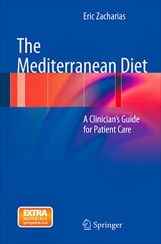 Portada del libro 9781461433255 The Mediterranean Diet. a Clinician’s Guide for Patient Care