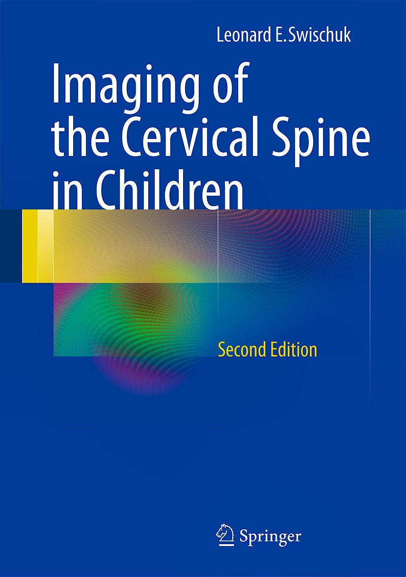 Portada del libro 9781461437871 Imaging of the Cervical Spine in Children