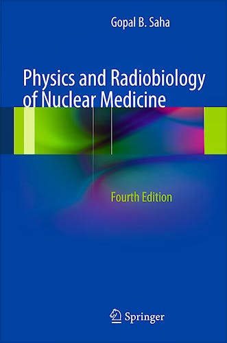 Portada del libro 9781461440116 Physics and Radiobiology of Nuclear Medicine