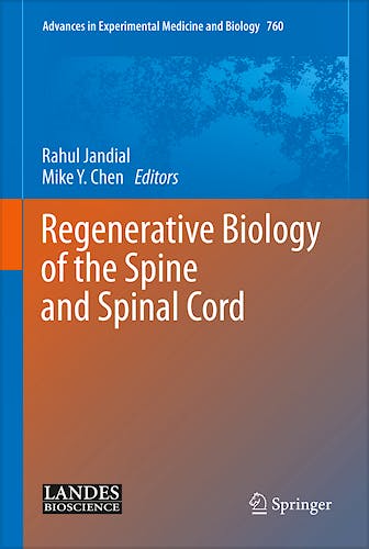 Portada del libro 9781461440895 Regenerative Biology of the Spine and Spinal Cord (Advances in Experimental Medicine and Biology, Vol. 760)