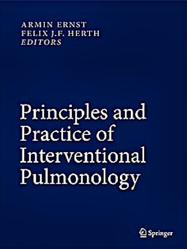 Portada del libro 9781461442912 Principles and Practice of Interventional Pulmonology
