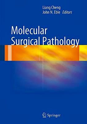 Portada del libro 9781461448990 Molecular Surgical Pathology