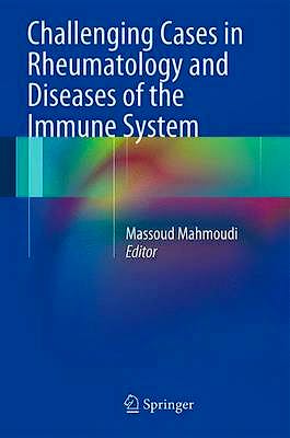 Portada del libro 9781461450870 Challenging Cases in Rheumatology and Diseases of the Immune System