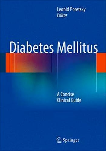 Portada del libro 9781461457077 Diabetes Mellitus. a Concise Clinical Guide