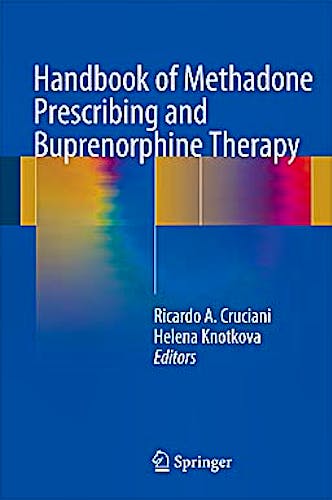 Portada del libro 9781461469735 Handbook of Methadone Prescribing and Buprenorphine Therapy (Hardcover)