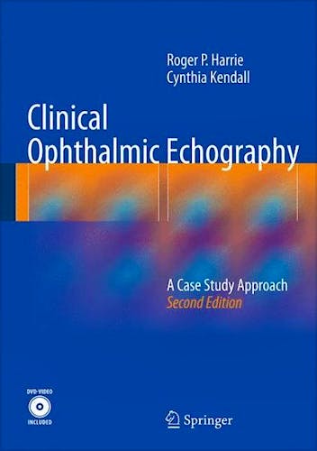 Portada del libro 9781461470816 Clinical Ophthalmic Echography. A Case Estudy Approach