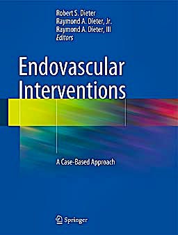 Portada del libro 9781461473114 Endovascular Interventions. a Case-Based Approach