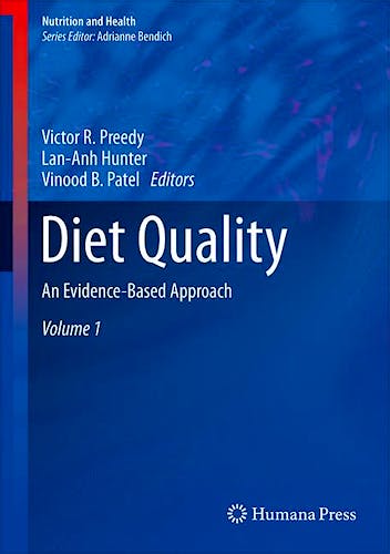Portada del libro 9781461473381 Diet Quality. an Evidence-Based Approach, Vol. 1 (Nutrition and Health)