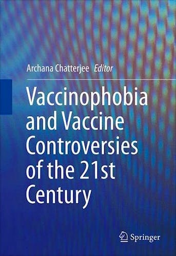 Portada del libro 9781461474371 Vaccinophobia and Vaccine Controversies of the 21st Century