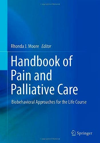 Portada del libro 9781461474937 Handbook of Pain and Palliative Care. Biobehavioral Approaches for the Life Course (Softcover)