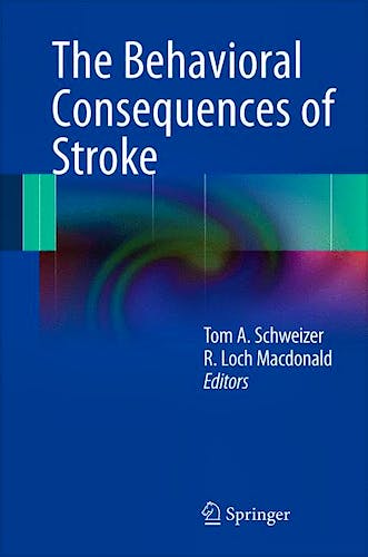 Portada del libro 9781461476719 The Behavioral Consequences of Stroke
