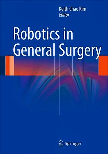 Portada del libro 9781461487388 Robotics in General Surgery