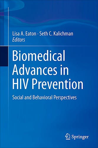 Portada del libro 9781461488446 Biomedical Advances in Hiv Prevention. Social and Behavioral Perspectives