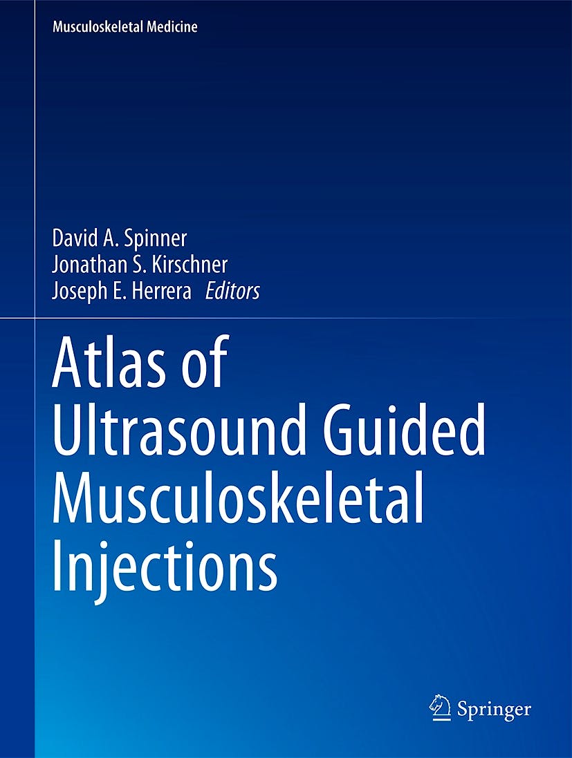 Portada del libro 9781461489351 Atlas of Ultrasound Guided Musculoskeletal Injections