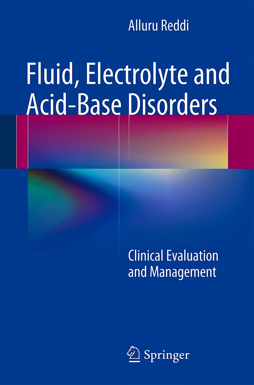 Portada del libro 9781461490821 Fluid, Electrolyte and Acid-Base Disorders. Clinical Evaluation and Management