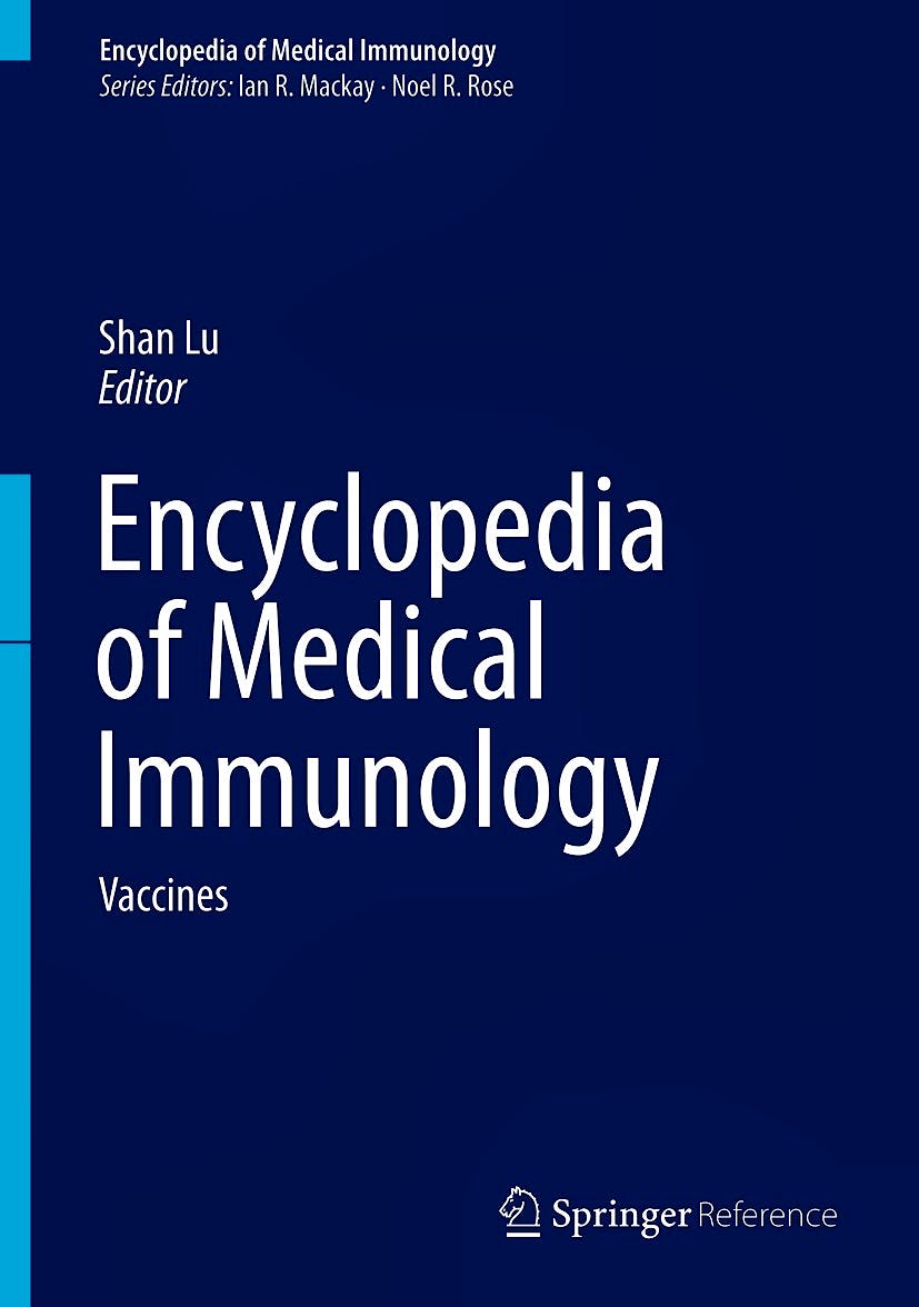 Portada del libro 9781461491989 Encyclopedia of Medical Immunology, Vol. 4: Vaccines (Book + E-Book)