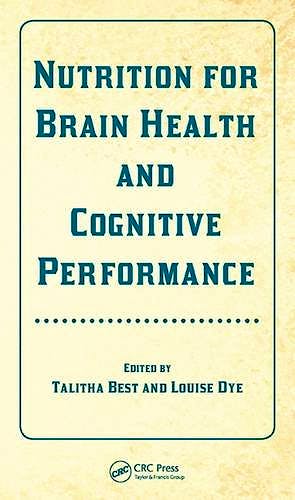 Portada del libro 9781466570023 Nutrition for Brain Health and Cognitive Performance