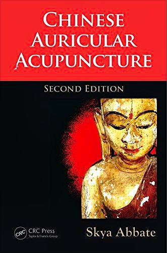Portada del libro 9781466579460 Chinese Auricular Acupuncture