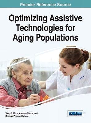 Portada del libro 9781466695306 Optimizing Assistive Technologies for Aging Populations