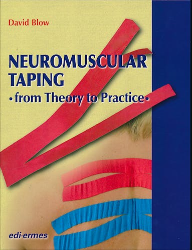 Portada del libro 9781467530361 Neuromuscular Taping. From Theory to Practice