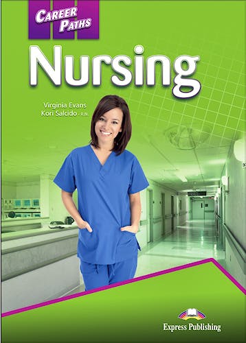 Portada del libro 9781471562884 Career Paths: Nursing. Student's Book