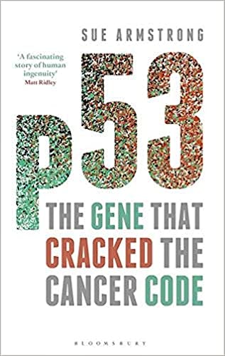 Portada del libro 9781472910516 p53. The Gene that Cracked the Cancer Code