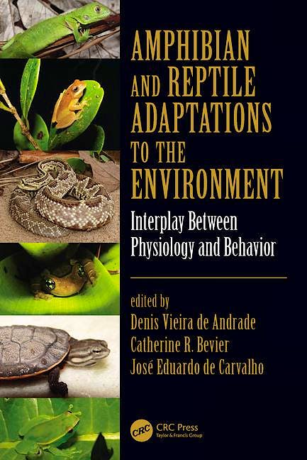 Portada del libro 9781482222043 Amphibian and Reptile Adaptations to the Environment. Interplay between Physiology and Behavior