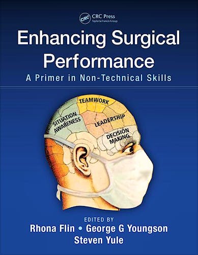 Portada del libro 9781482246322 Enhancing Surgical Performance. a Primer in Non-Technical Skills